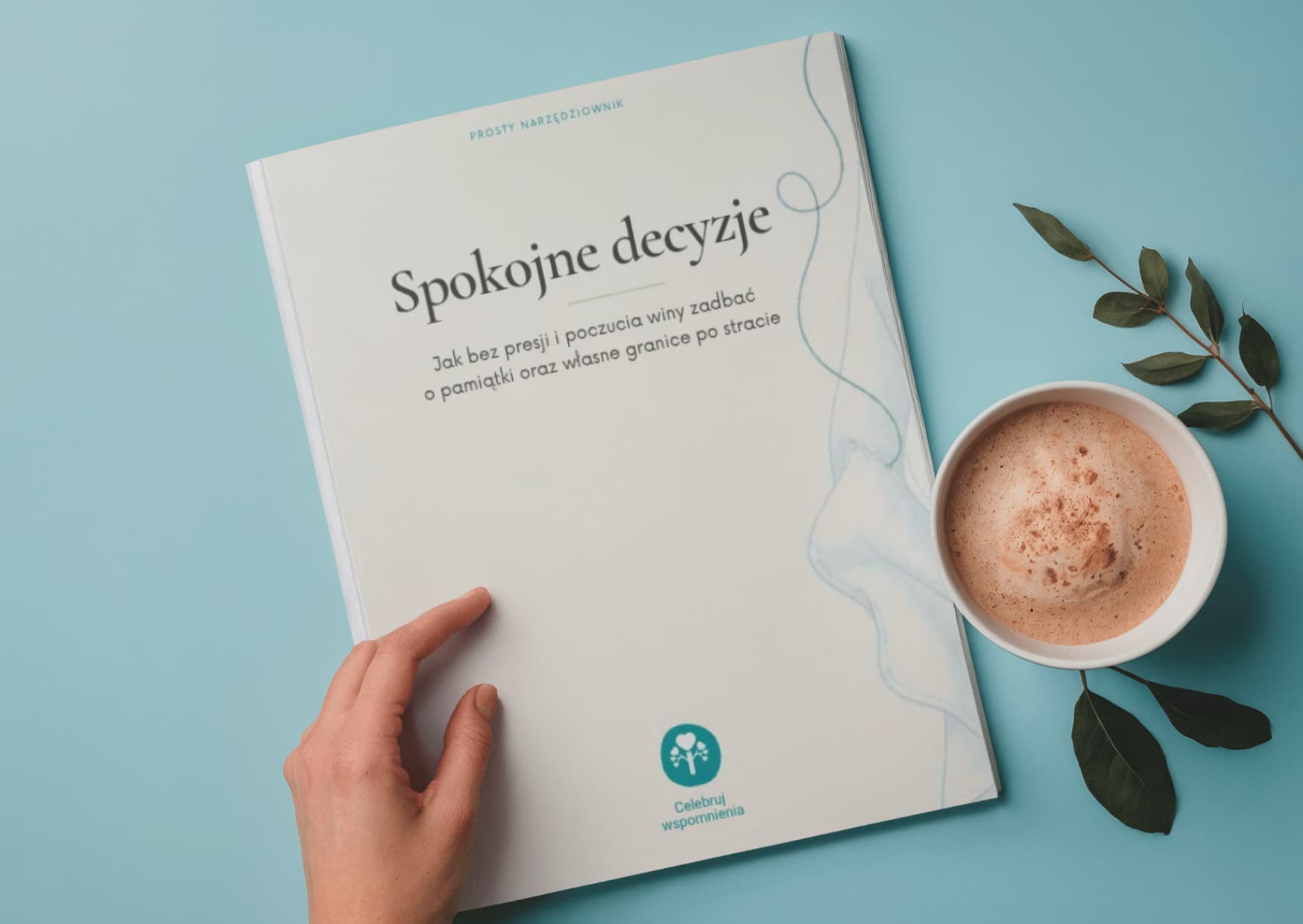 Okładka prostego narzędziownika "Spokojne decyzje" przygotowanego przez Celebruj Wspomnienia.